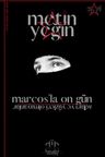 Marcos'la On Gün