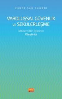 Varoluşsal Güvenlik ve Sekülerleşme & Modern Bir Teorinin Eleştirisi