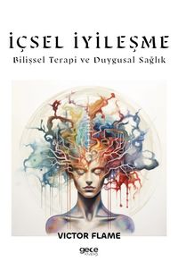 İçsel İyileşme & Bilişsel Terapi ve Duygusal Sağlık