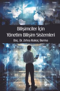 Bilişimciler İçin Yönetim Bilişim Sistemleri