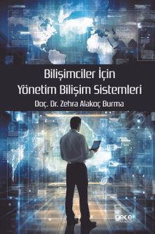 Bilişimciler İçin Yönetim Bilişim Sistemleri