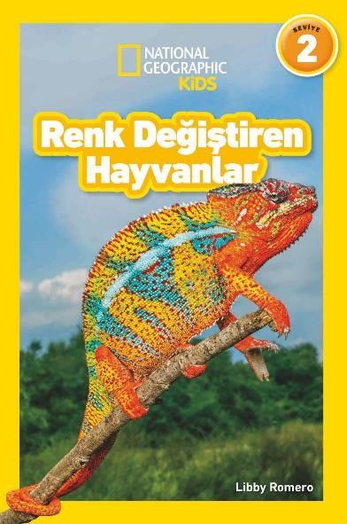 National Geographic Kids – Renk Değiştiren Hayvanlar (Libby Romero
