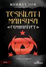 Teşkilat-I Mahsusa &amp; Cumhuriyet