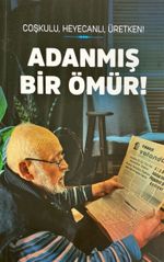 Adanmış Bir Ömür