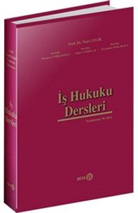 İş Hukuku Dersleri (Ciltli)