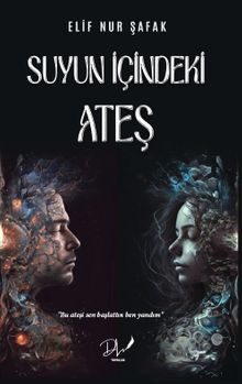 Suyun İçindeki Ateş