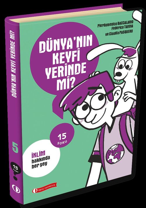 Dünyanın Keyfi Yerinde mi? / 15 Soru Serisi 