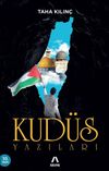 Kud&uuml;s Yazıları
