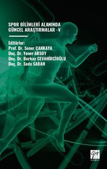 Spor Bilimleri Alanında Güncel Araştırmalar V