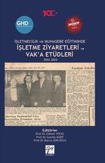 İşletmecilik ve Muhasebe Eğitiminde İşletme Ziyaretleri ve Vak'a Etüdleri 2022-2023