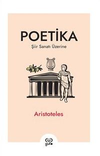 Poetika / Şiir Sanatı Üzerine