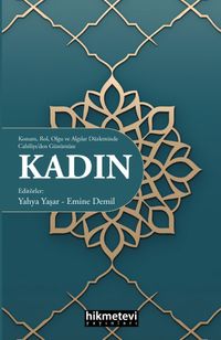 Konum Rol Olgu ve Algılar Düzleminde Cahiliye'den Günümüze Kadın