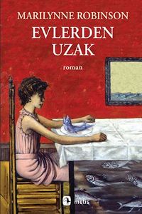 Evlerden Uzak