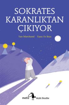 Sokrates Karanlıktan Çıkıyor