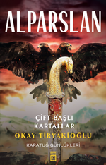 Alparslan & Çift Başlı Kartallar