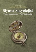 Siyaset Sosyolojisi & Temel Yaklaşımlar - Yeni Tartışmalar