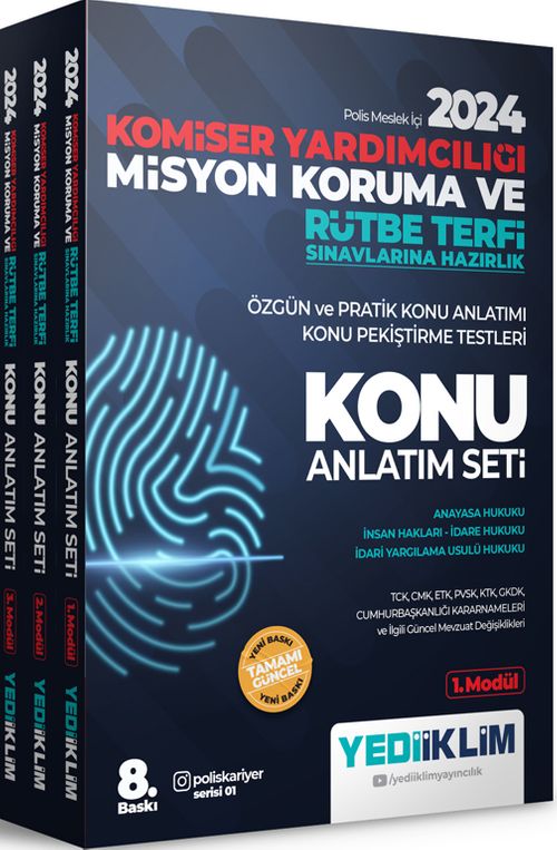2024 Komiser Yardımcılığı Misyon Koruma ve Rütbe Terfi Sınavlarına Hazırlık Anayasa Hukuku - İnsan Hakları - İdare Hukuku - İdari Yargılama Usulü Hukuku Konu Anlatım Seti  (3 Kitap)