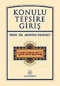 Konulu Tefsire Giriş
