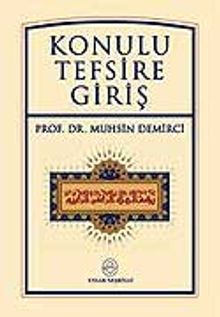 Konulu Tefsire Giriş