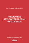 Kanundan ve S&ouml;zleşmeden Doğan &Ouml;nalım Hakkı