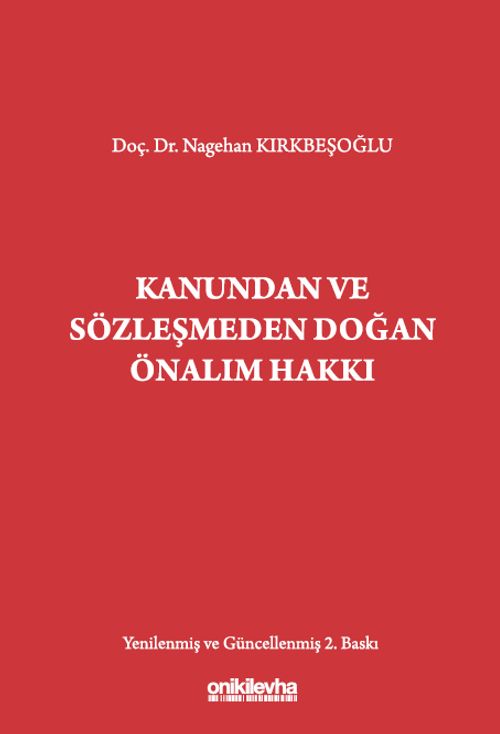 Kanundan ve Sözleşmeden Doğan Önalım Hakkı