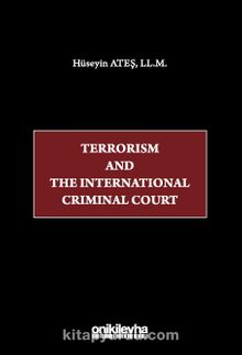 Terrorism and the International Criminal Court
