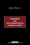 Terrorism and the International Criminal Court