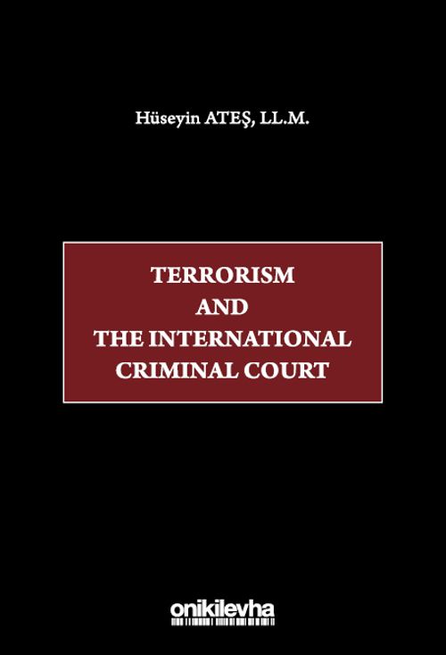 Terrorism and the International Criminal Court