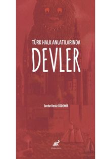 Türk Halk Anlatılarında Devler