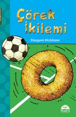 Çörek İkilemi