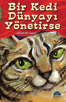 Bir Kedi Dünyayı Yönetirse 