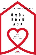 Ömür Boyu Aşk & Bir Evlilik Kılavuzu