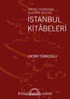 Hattat Yesarîzade Mustafa İzzet’in İstanbul Kitabeleri