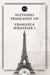 Histoires Françaises Un (A2) & Fransızca Hikayeler 1