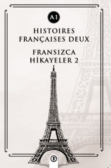 Histoires Françaises Deux (A1) & Fransızca Hikayeler 2