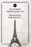 Histoires Françaises Un (A1) & Fransızca Hikayeler 1