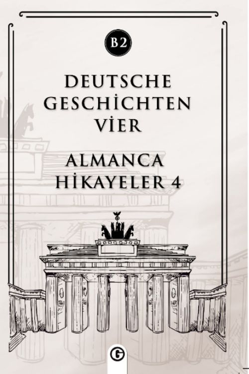 Deutsche Geschichten Vier (B2) & Almanca Hikayeler 4