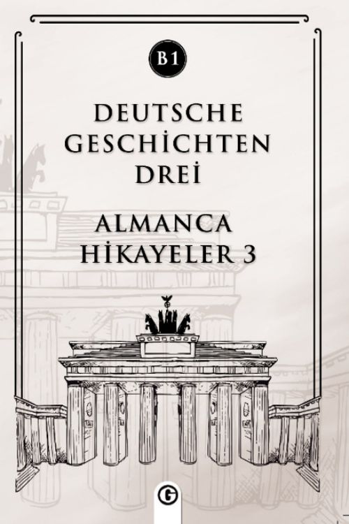 Deutsche Geschichten Drei (B1) & Almanca Hikayeler 3