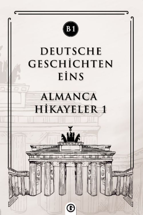 Deutsche Geschichten Eins (B1) & Almanca Hikayeler 1