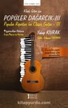 Klasik Gitar İçin Popüler Dağarcık 3 & Piyanodan Gitara