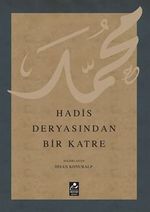 Hadis Deyasından Bir Katre