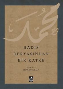 Hadis Deyasından Bir Katre
