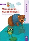 Ormanın En G&uuml;zel Hediyesi