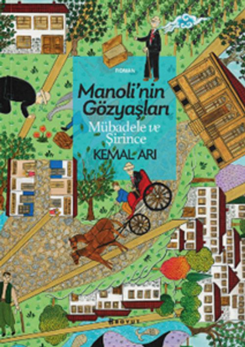 Manoli'nin Gözyaşları & Mübadele ve Şirince