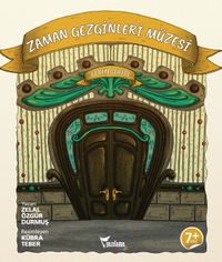 Zaman Gezginleri Müzesi
