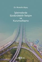 İşletmelerde Sürdürülebilir İletişim ve Kurumsallaşma