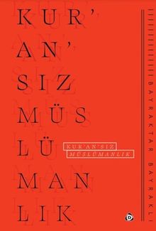 Kur'an'sız Müslümanlık