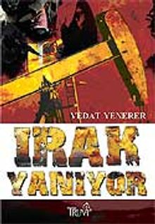 Irak Yanıyor