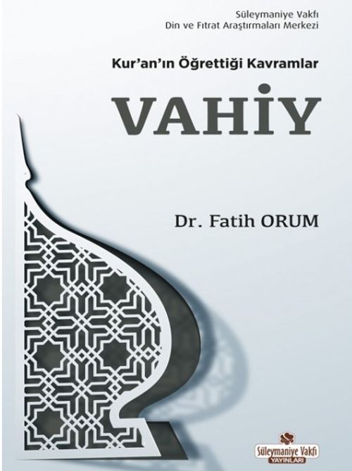 Kur'an'ın Öğrettiği Kavramlar / Vahiy (Cep Boy)