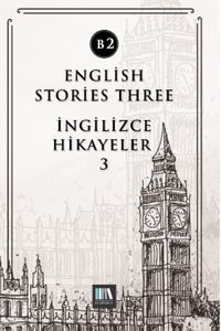 English Stories Three (B2) & İngilizce Hikayeler 3